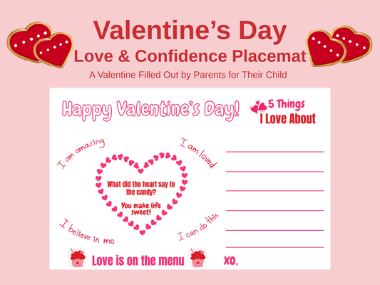 Valentine’s Day Love & Confidence Placemat for Kids - Instant Download